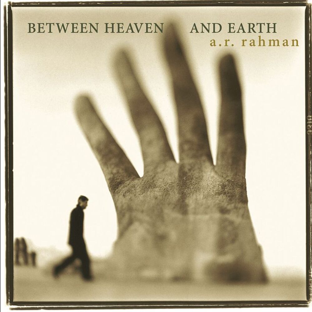 A.R. Rahman - Between Heaven & Earth  CD
